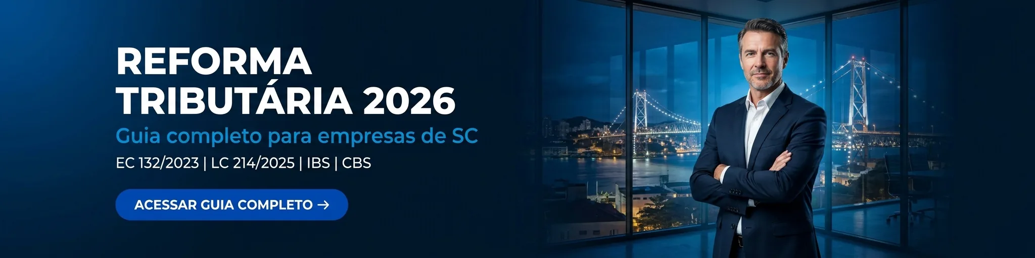 Reforma Tributária 2026 — Guia completo para empresas de SC | Parceria Assessoria Contábil