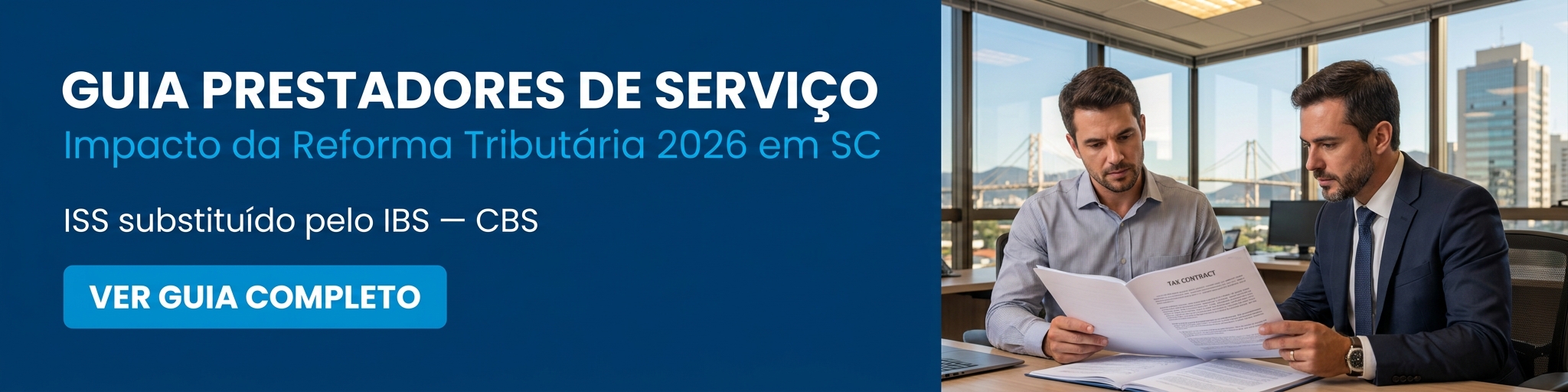 Guia Prestadores de Serviço Reforma Tributária — Parceria Assessoria Contábil